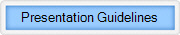 Presentation Guidelines